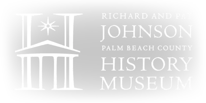 Richard and Pat Johnson Palm Beach County History Museum